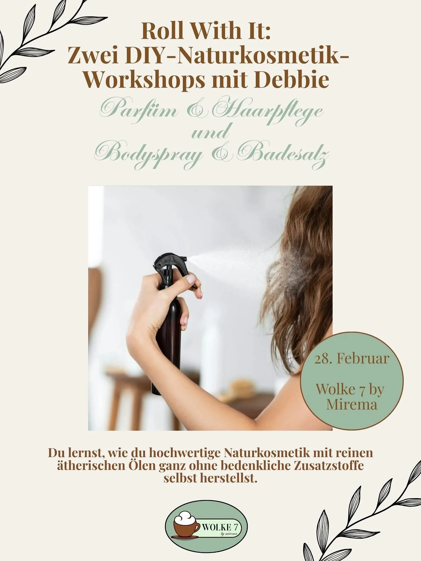 🌿 Roll With It &ndash; Deine DIY-Naturkosmetik-Workshops mit Debbie 🌿

Nach dem riesigen Erfolg des letzten Workshops kommt Debbie Ende Februar gleich f&uuml;r zwei neue Events zu uns in die Wolke 7. 💛

Lerne, wie du hochwertige Naturkosmetik mit 
