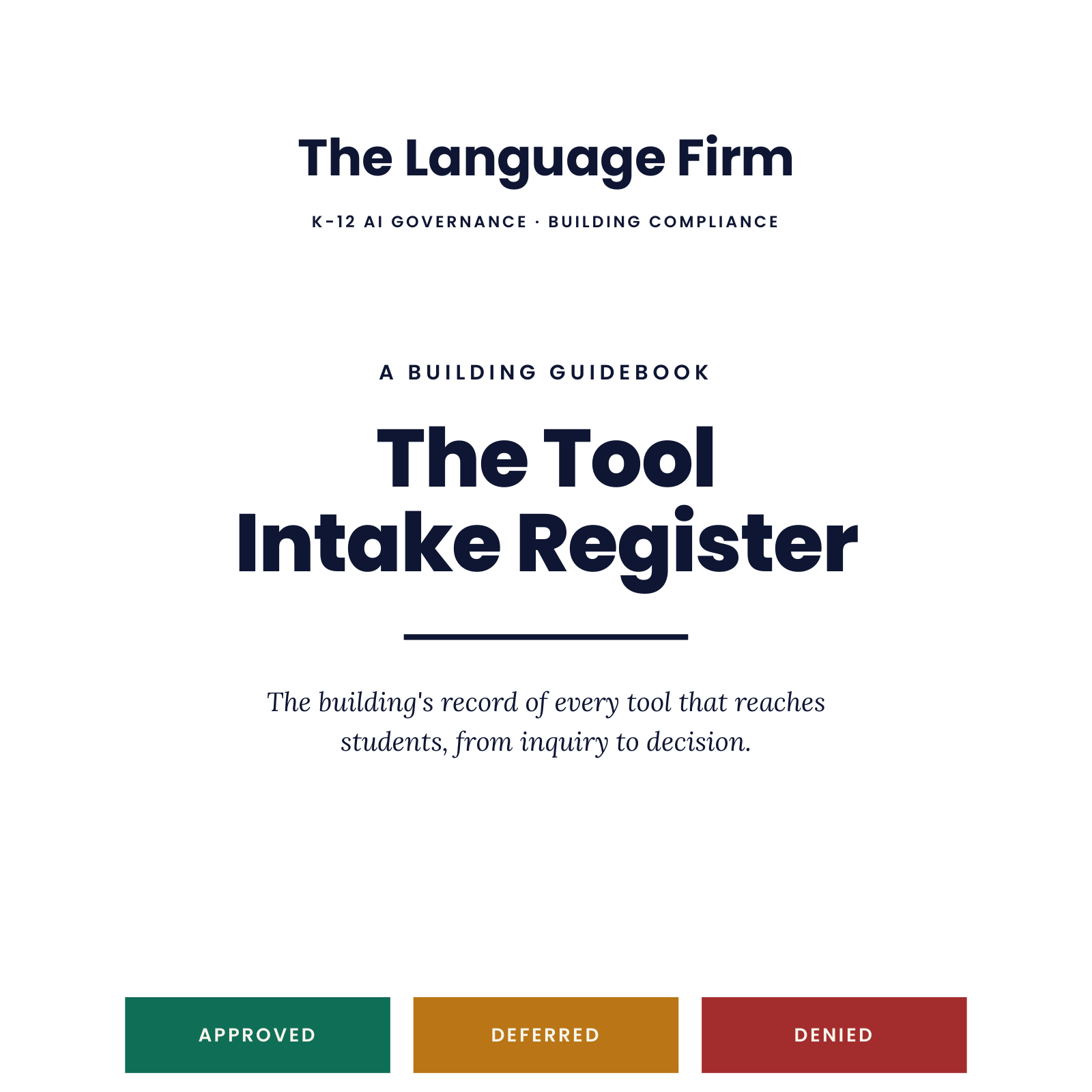 The Tool Intake Register