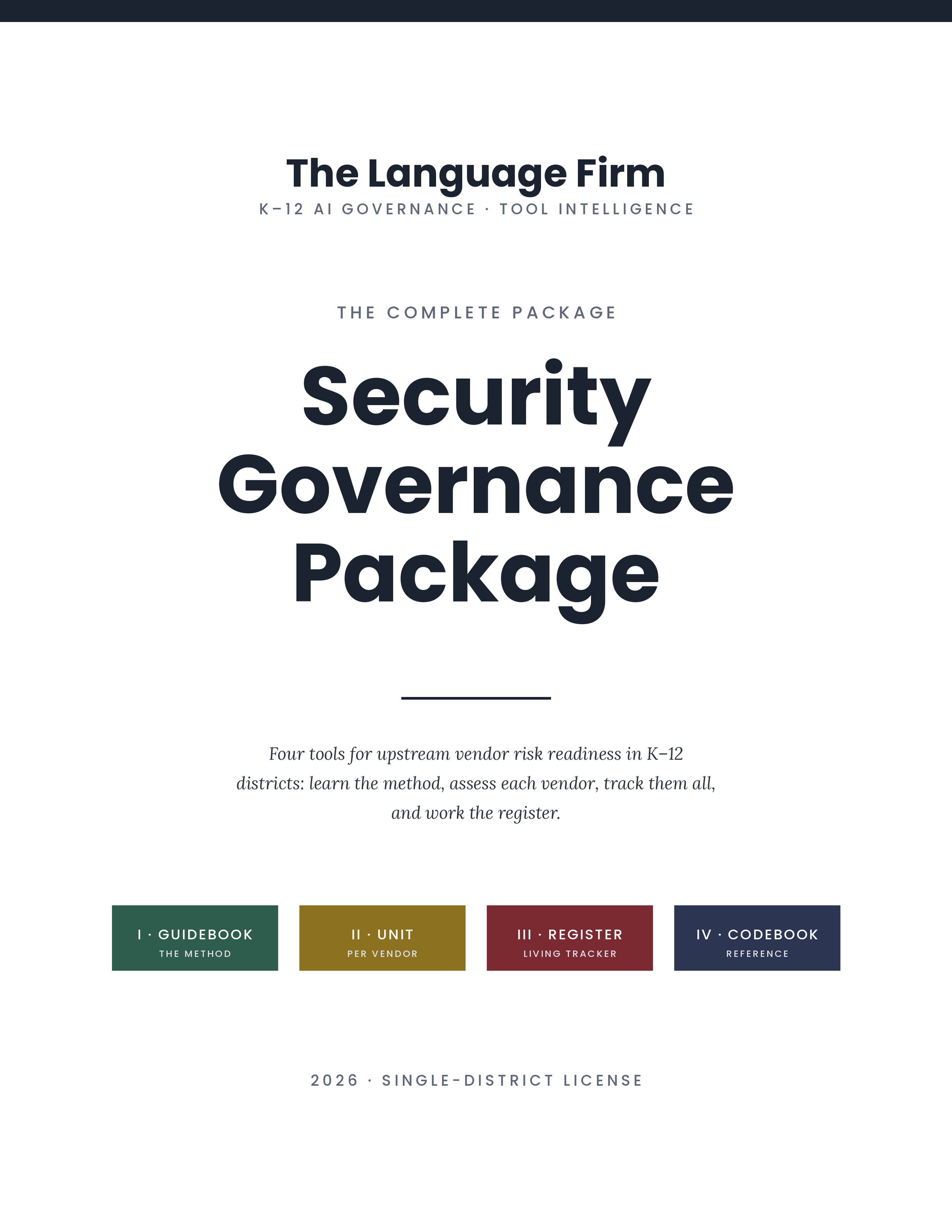 The Security Governance Package - Public School Edition