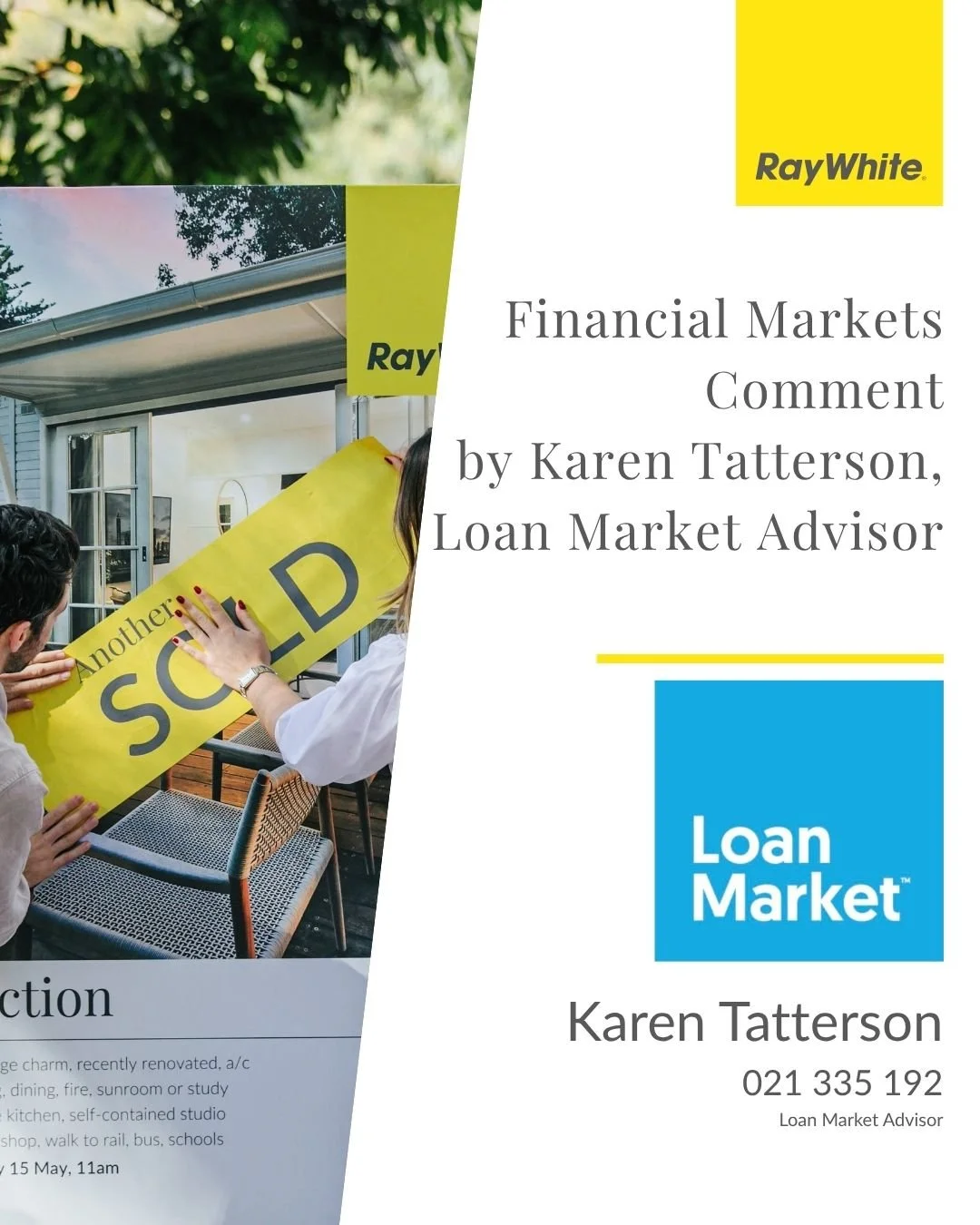 Here is an updated Financial Markets comment by Karen Tatterson, from Loan Market-

&quot;As expected on 8 October the Reserve Bank cut the Official Cash Rate (OCR) by 0.50% bringing it down to 2.50%. The main objective behind this was to support bus