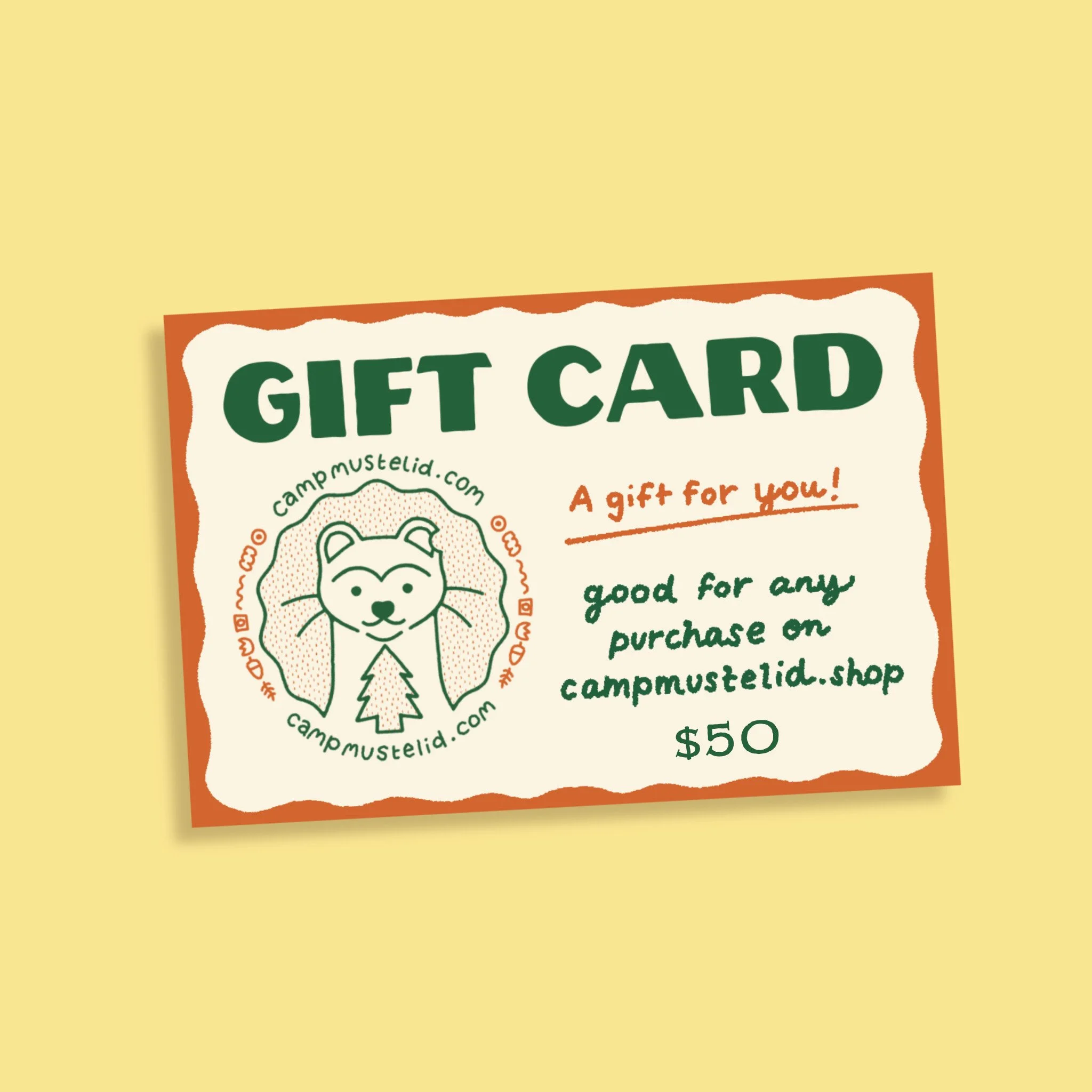 Camp Mustelid Gift Certificate