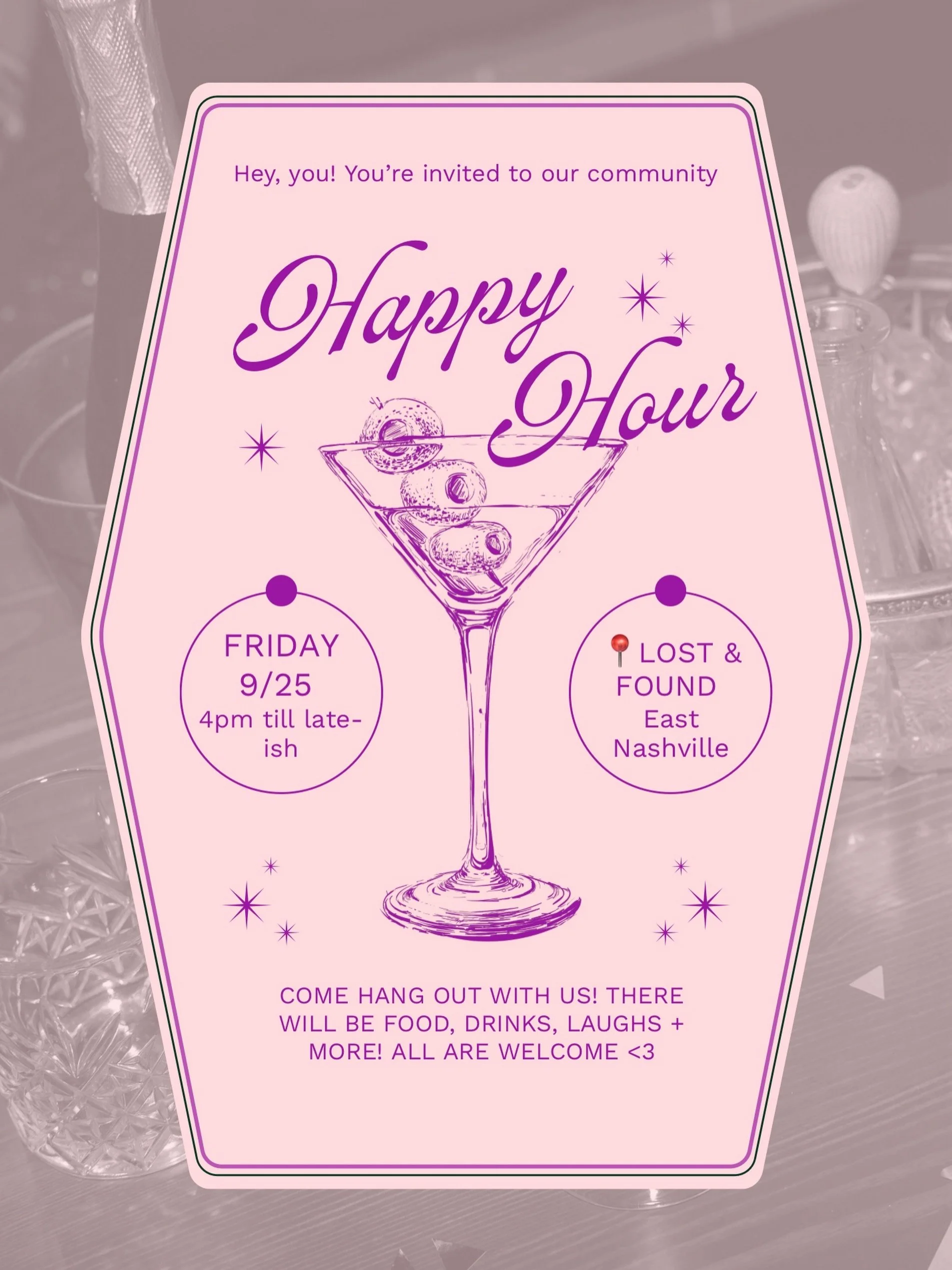 Come join us at Lost &amp; Found in East Nashville on Friday September 25th for our first community happy hour! 💃🥂💗

From 4pm till late-ish we&rsquo;ll eat, drink, play games, laugh, make new friends, you know the drill! 👯&zwj;♀️

Whether you com