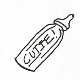 A drawing of a baby bottle with the word "CUTE!!" written on it.