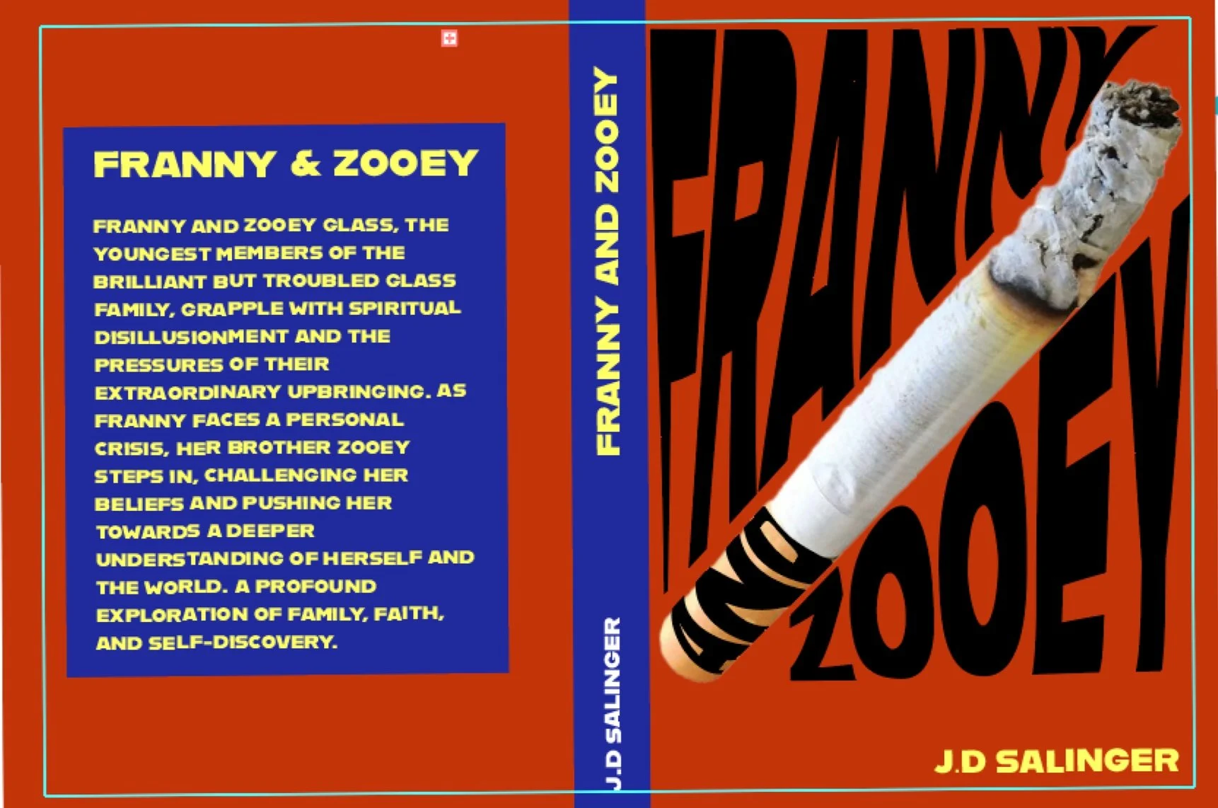 Book cover titled "FRANNY AND ZOOEY" by J.D. Salinger, featuring a large cigarette with smoky ashes on an orange background and bold black text.
