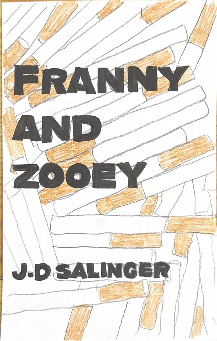 Hand-drawn illustration of numerous French fries with the title "Franky and Zoey" and the author's name "J.D. Salinger" written in bold black letters.