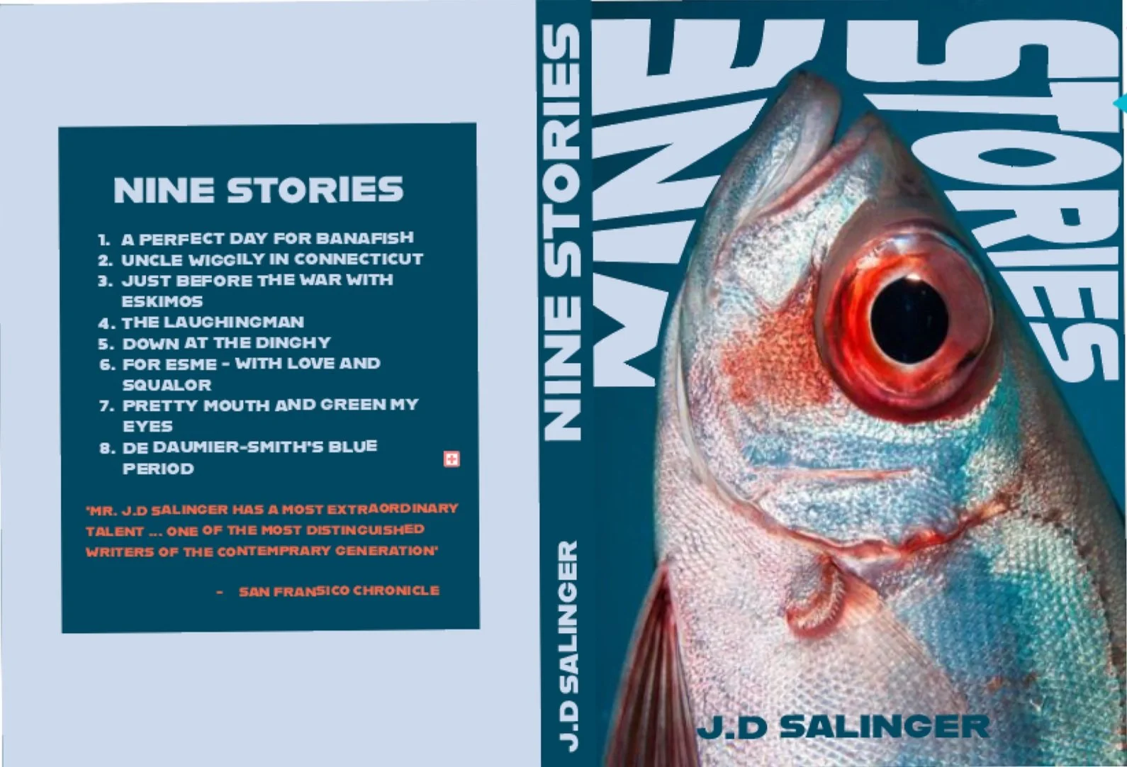 Book cover titled 'Nine Stories' by J.D. Salinger featuring a close-up color photograph of a fish's head with a large eye and red gill area. The left side lists nine story titles and a quote, with a light blue background and dark blue text.