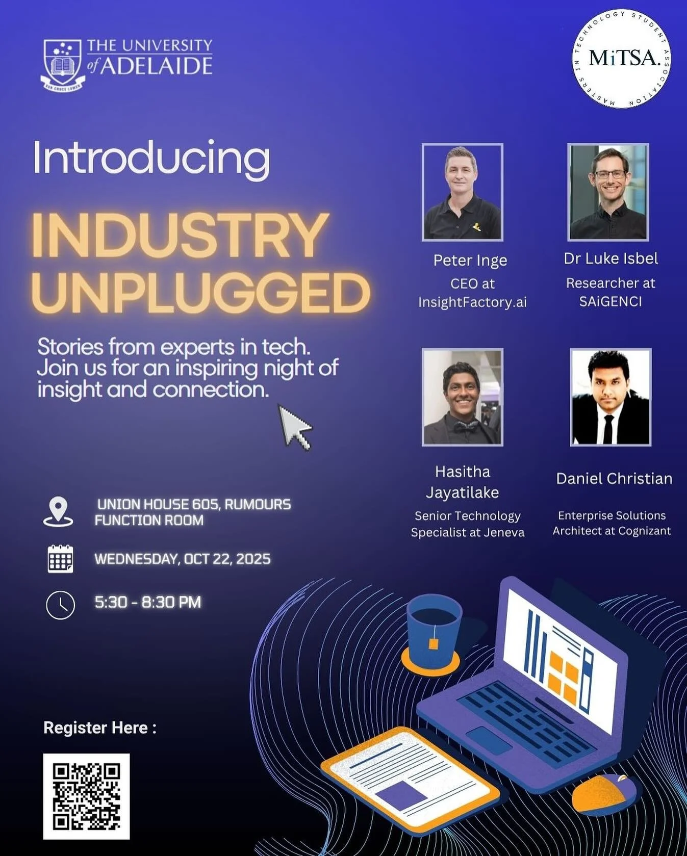 The right conversation can change everything. Industry Night 2025 is your chance to hear real stories, gain insights, and meet the people shaping tech and research. 

Join us on Wednesday 22 October 2025 from 5:30 pm to 8:30 pm at Union House 605, Ru