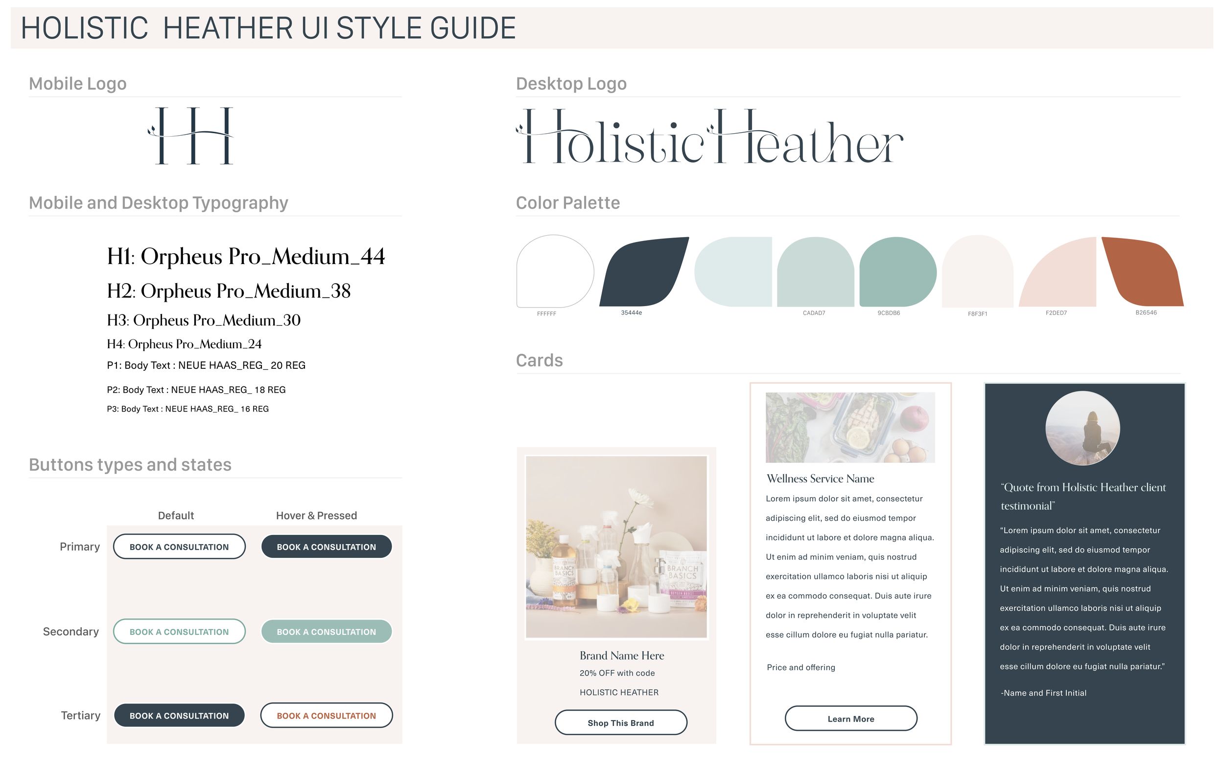 A style guide for Holistic Heather's UI design, including logos for mobile and desktop, typography details, color palette, buttons states for primary, secondary, and tertiary buttons, sample card designs, a wellness service information card, brand name promotion, and client testimonial quote.