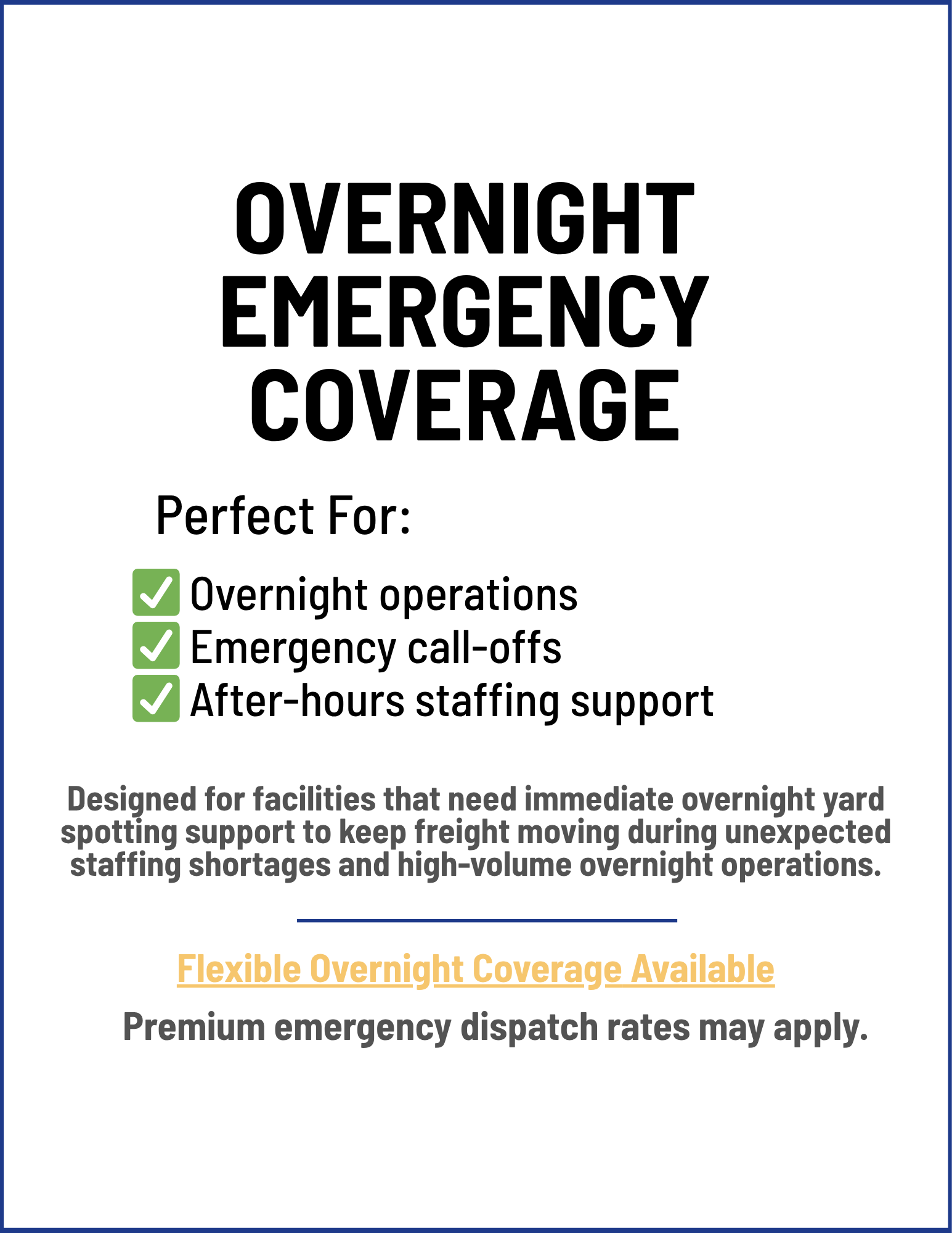 OVERNIGHT EMERGENCY COVERAGE