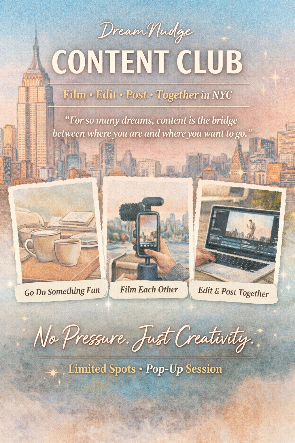 ✨ DreamNudge NYC Content Club
