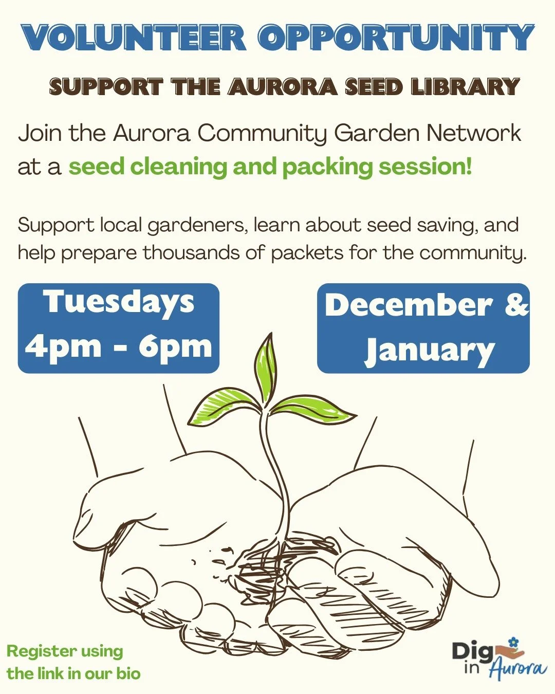 Join the Aurora Community Garden Network at a seed cleaning and packing session! 🌱

Support local gardeners, learn about seed saving, and help prepare thousands of packets for the community.

📆12/9, 12/16, 1/6, 1/13, 1/20, 1/27

🕓4pm-6pm

📍14949 