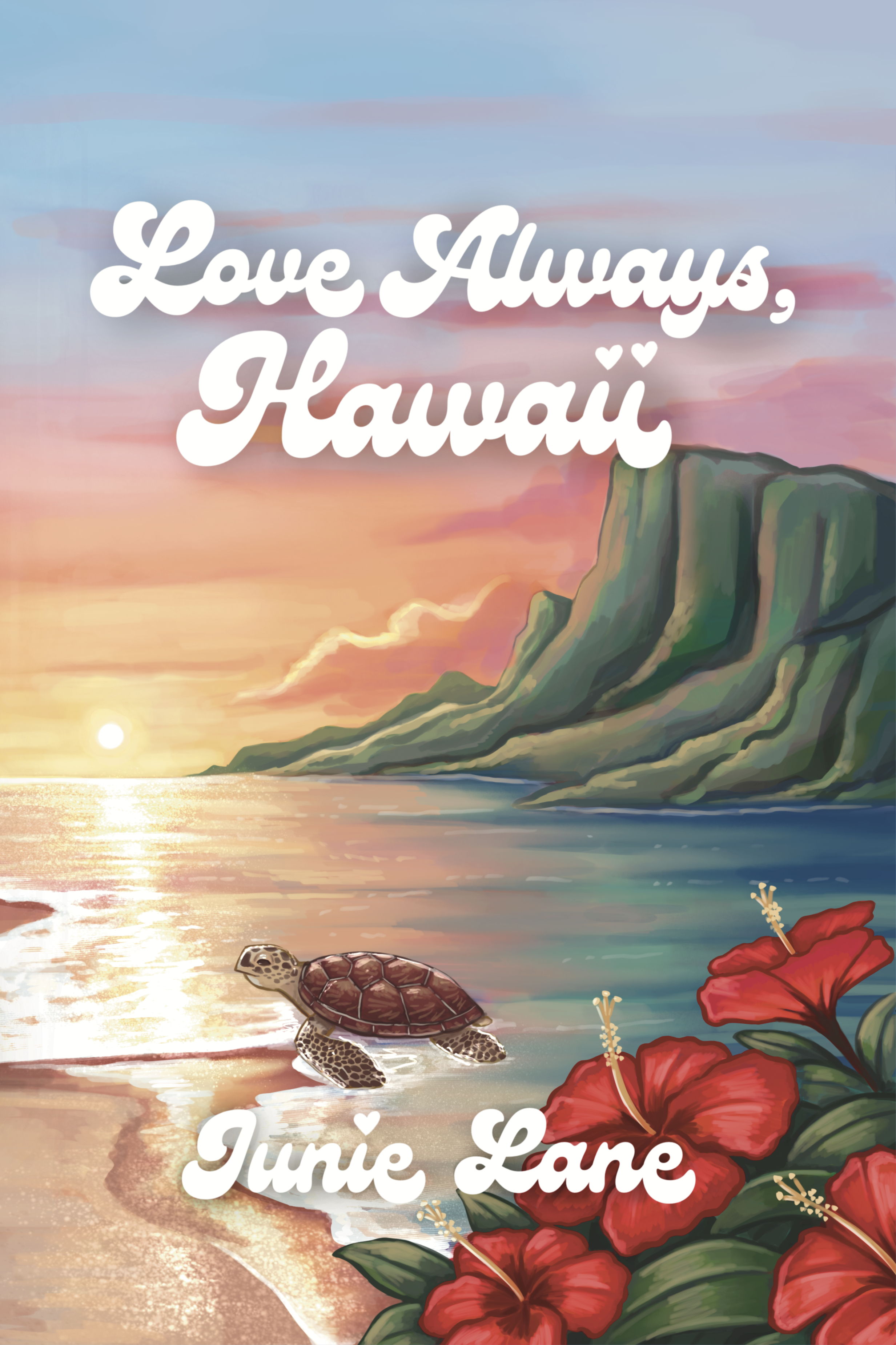 Love Always, Hawaii