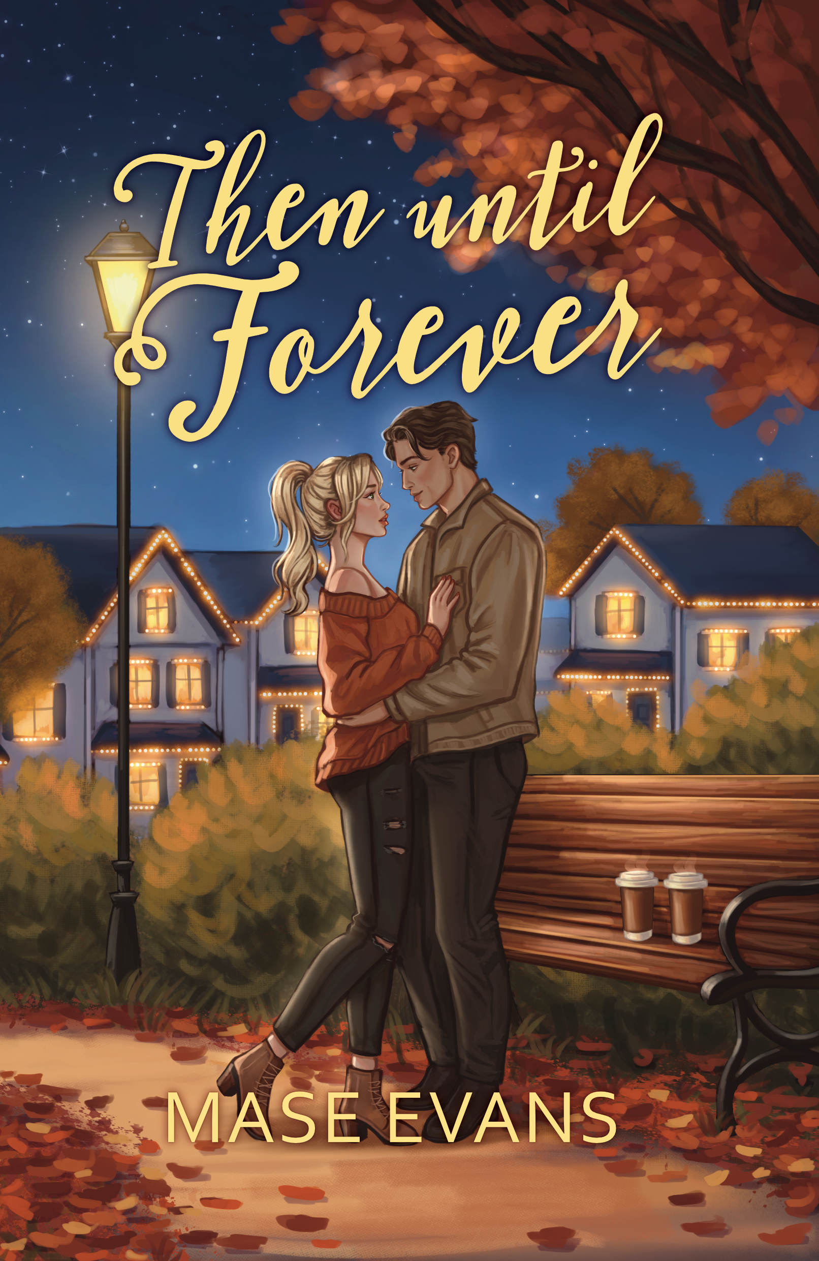 Then Until Forever