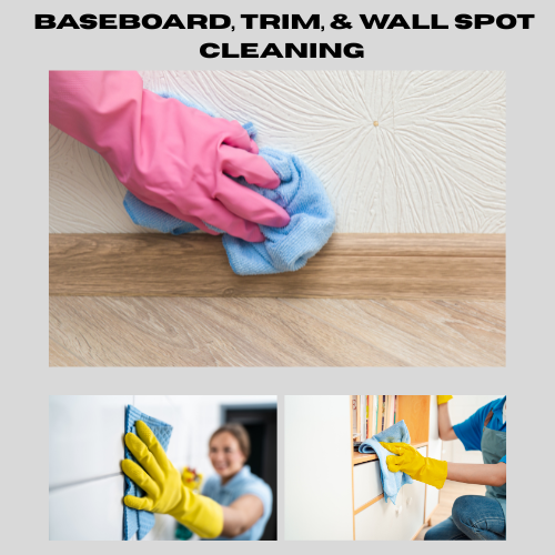 Baseboard trim and wall spot cleaning.png