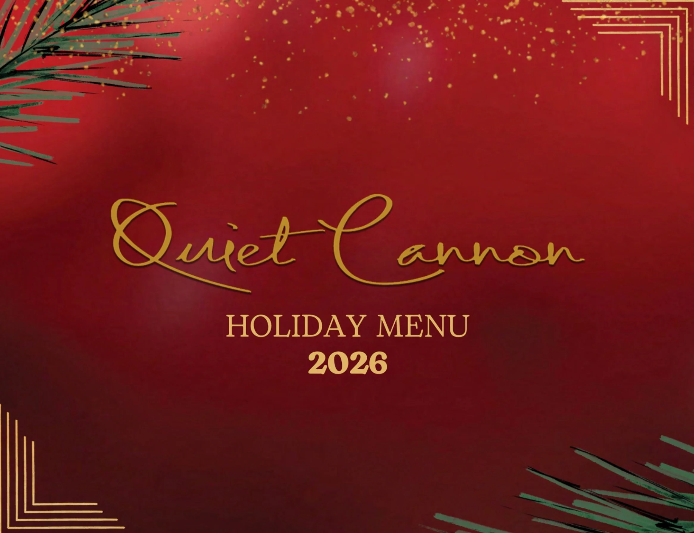 Quiet Cannon Holiday Menu, graphic