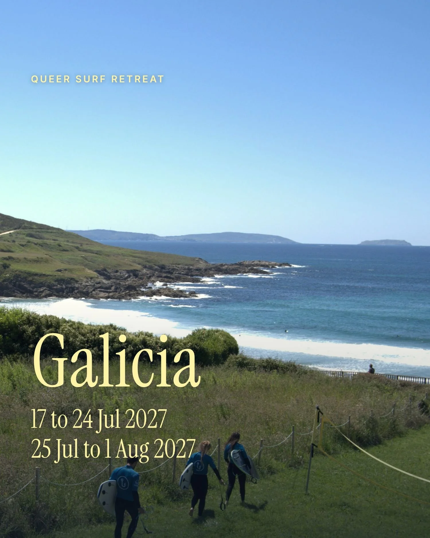 17 to 24 Jul · 25 Jul to 1 Aug 2027 | Queer Surf Retreat Galicia. From 960€