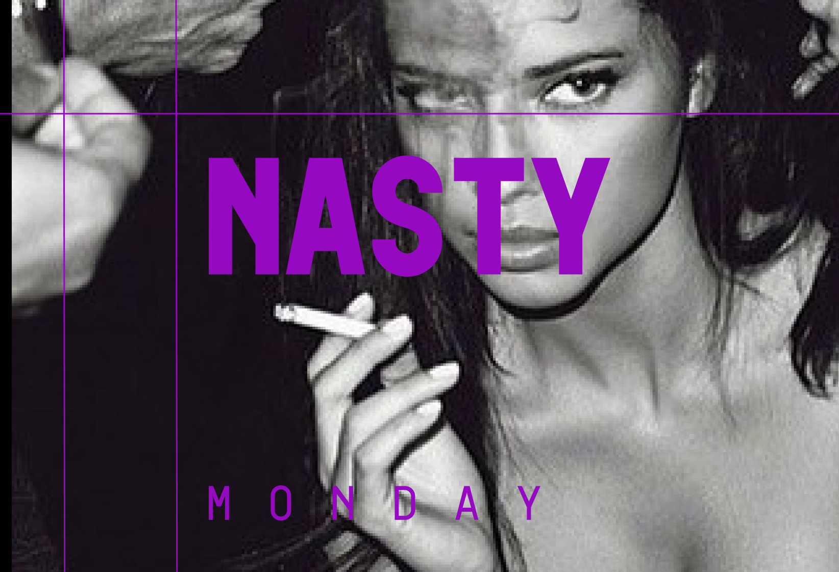 NASTY MONDAY 
