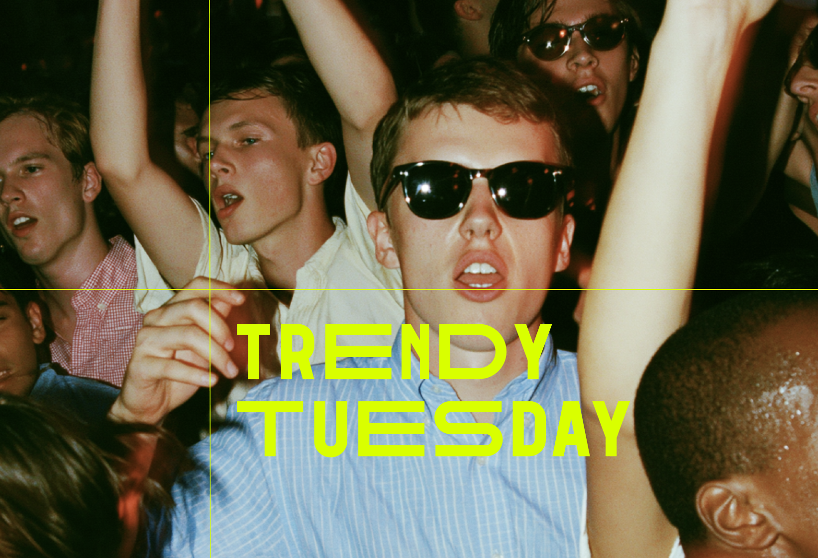 TRENDY TUESDAY