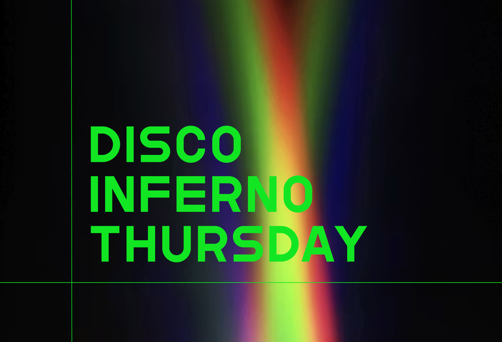 Disco Inferno Thursday