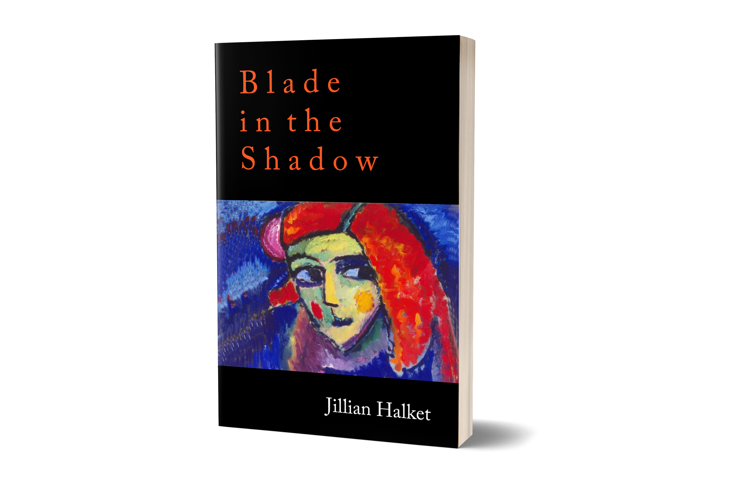 'Blade in the Shadow' by Jillian Halket