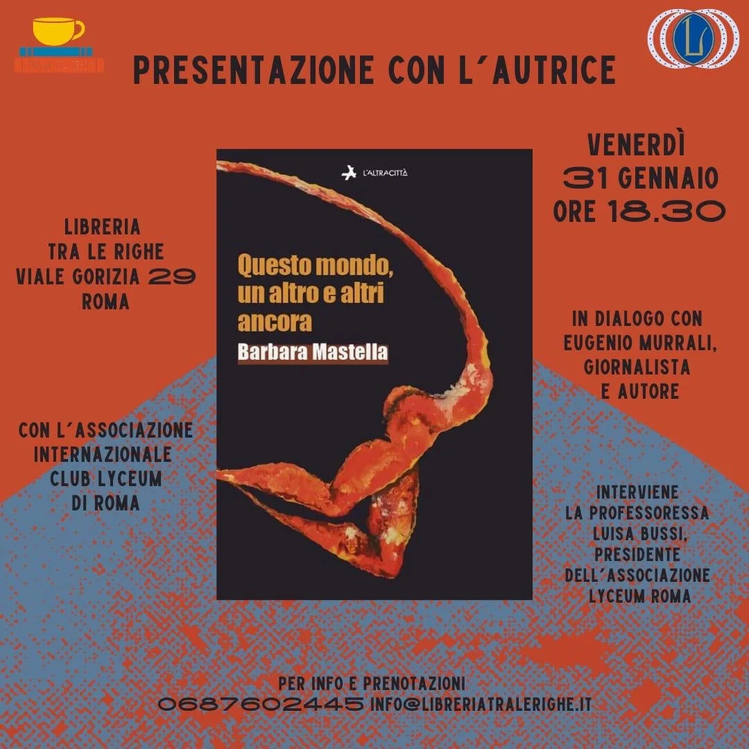 Presentazione del romanzo “Questo mondo, un altro e altri ancora” di Barbara Mastella
