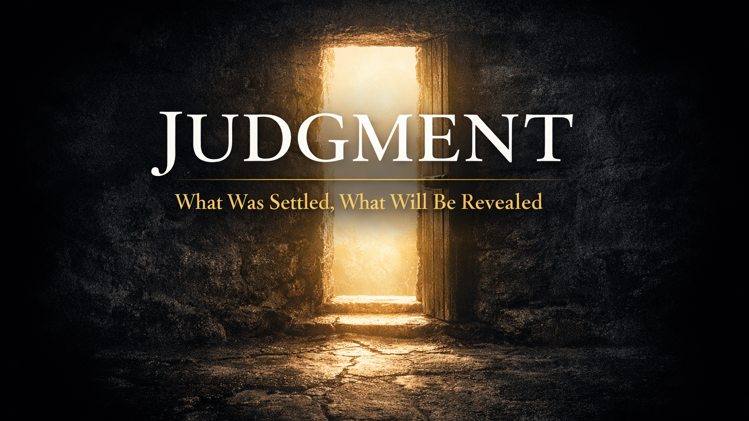 Judgment After the Cross: Why Believers Are No Longer on Trial