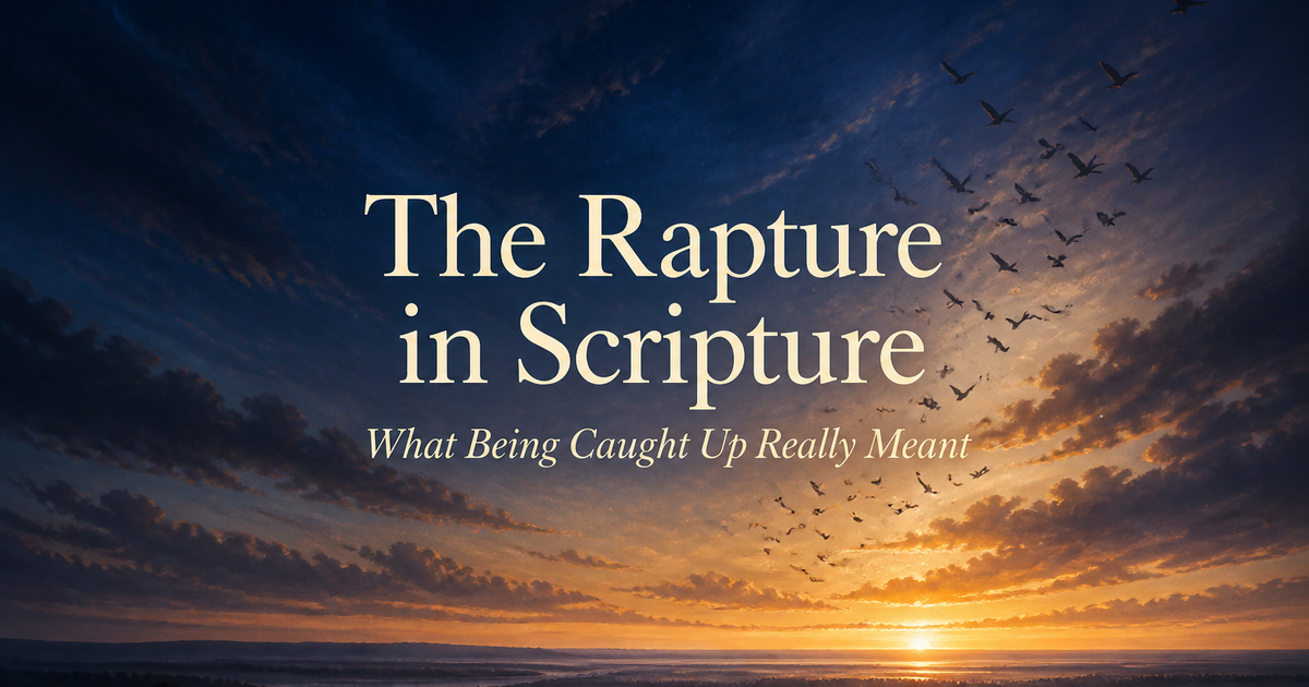 The Rapture in Scripture