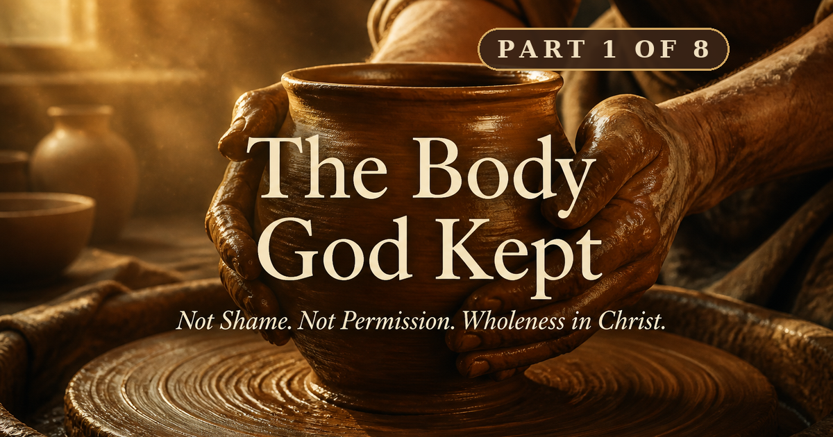 The Body God Kept