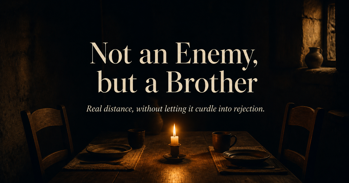 Not an Enemy, but a Brother