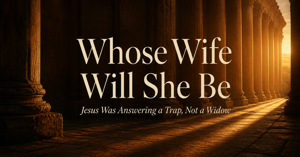 Whose Wife Will She Be