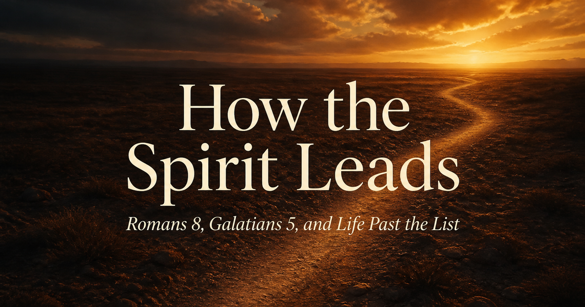 How the Spirit Leads