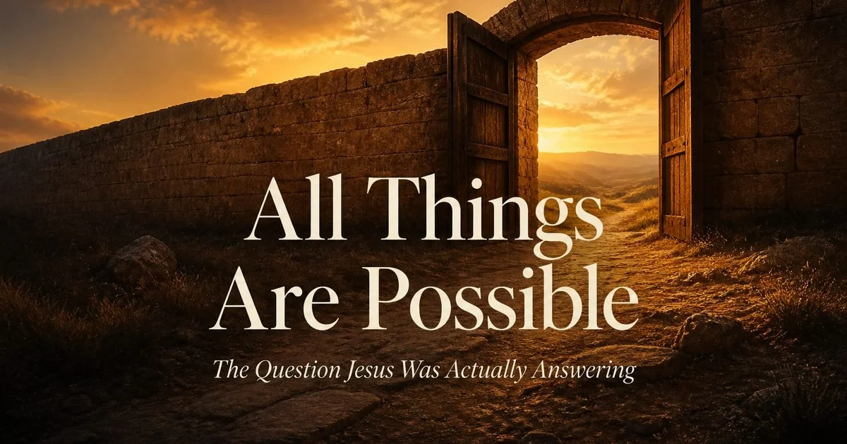 All Things Are Possible