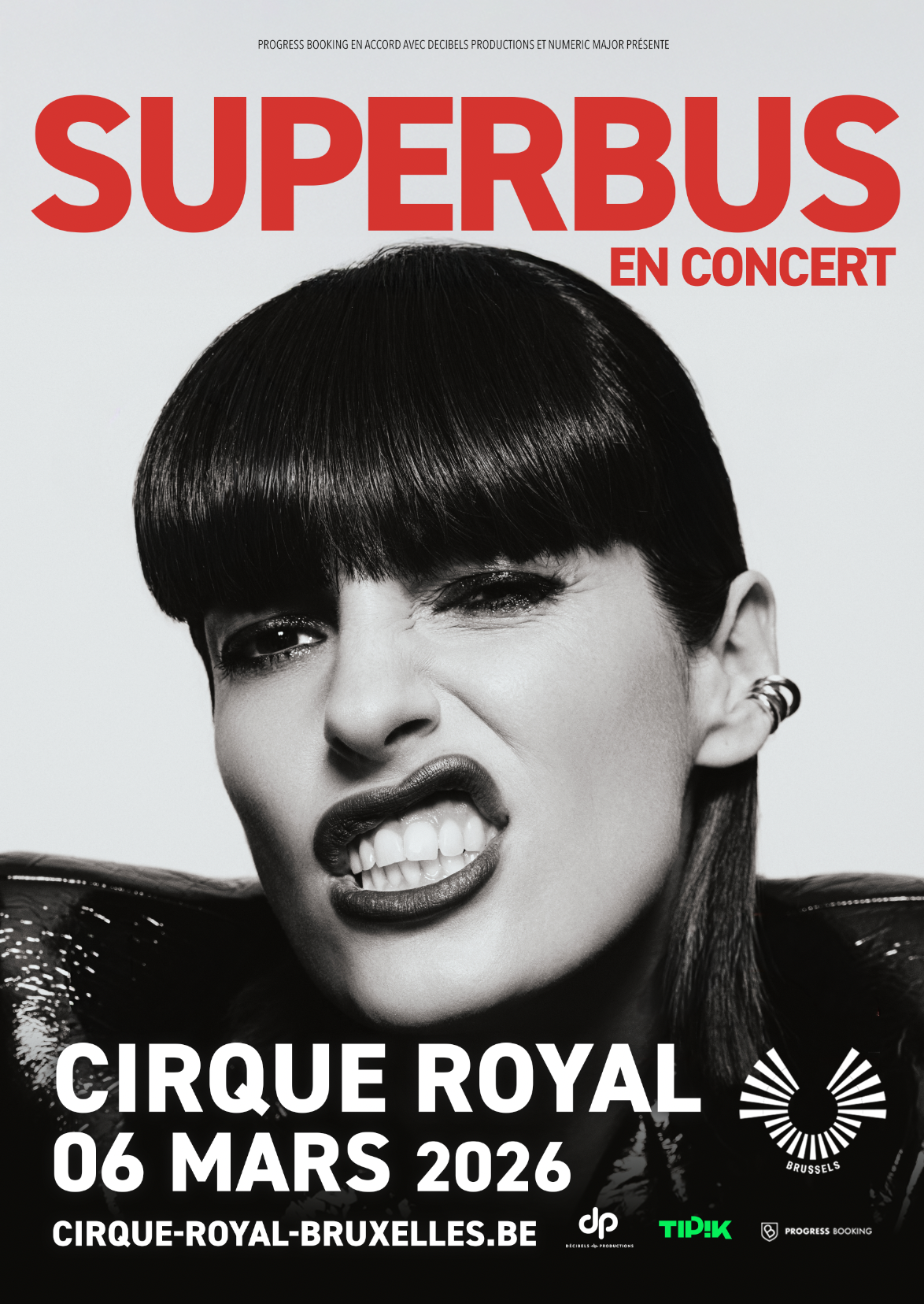 Retrouvez SUPERBUS au Cirque Royal de Bruxelles… Un concert à ne pas manquer !