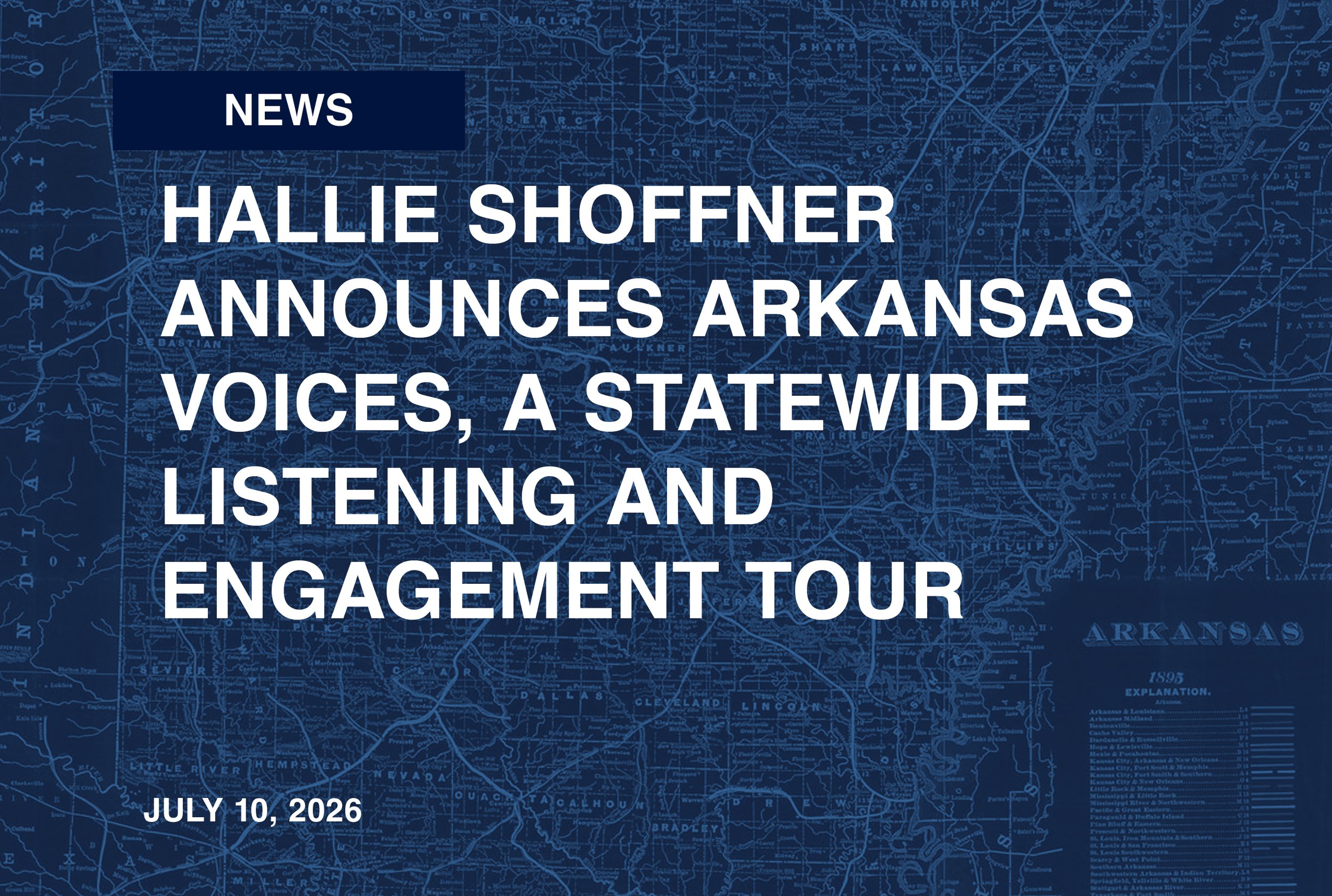 Hallie Shoffner Announces Arkansas Voices, a Statewide Listening and Engagement Tour
