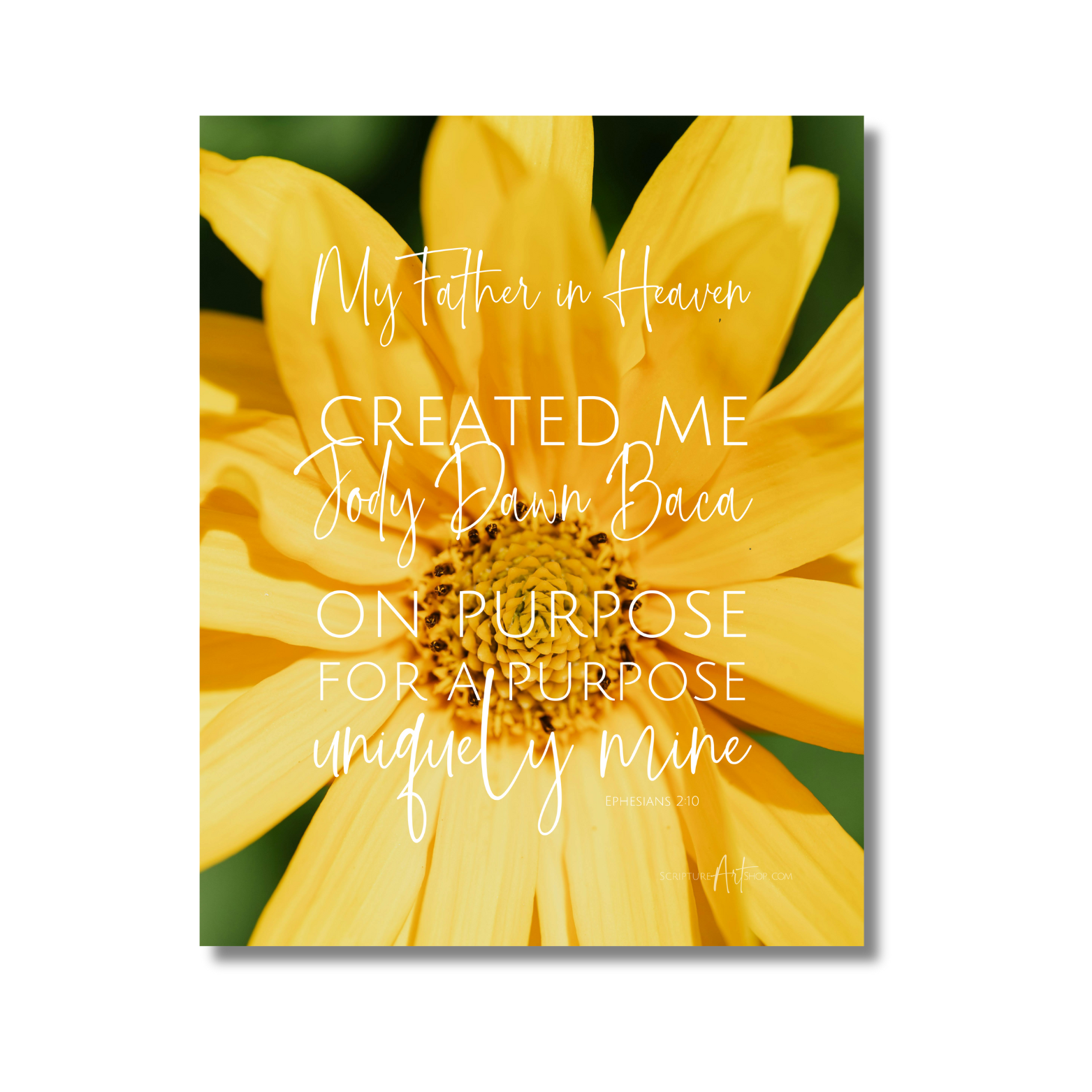 Personalized Created on Purpose Ephesians 2:10 Yellow Flower