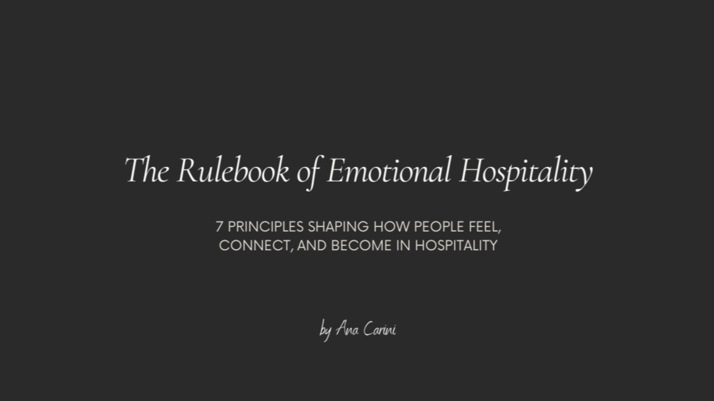 No 2. The Rulebook of Emotional Hospitality