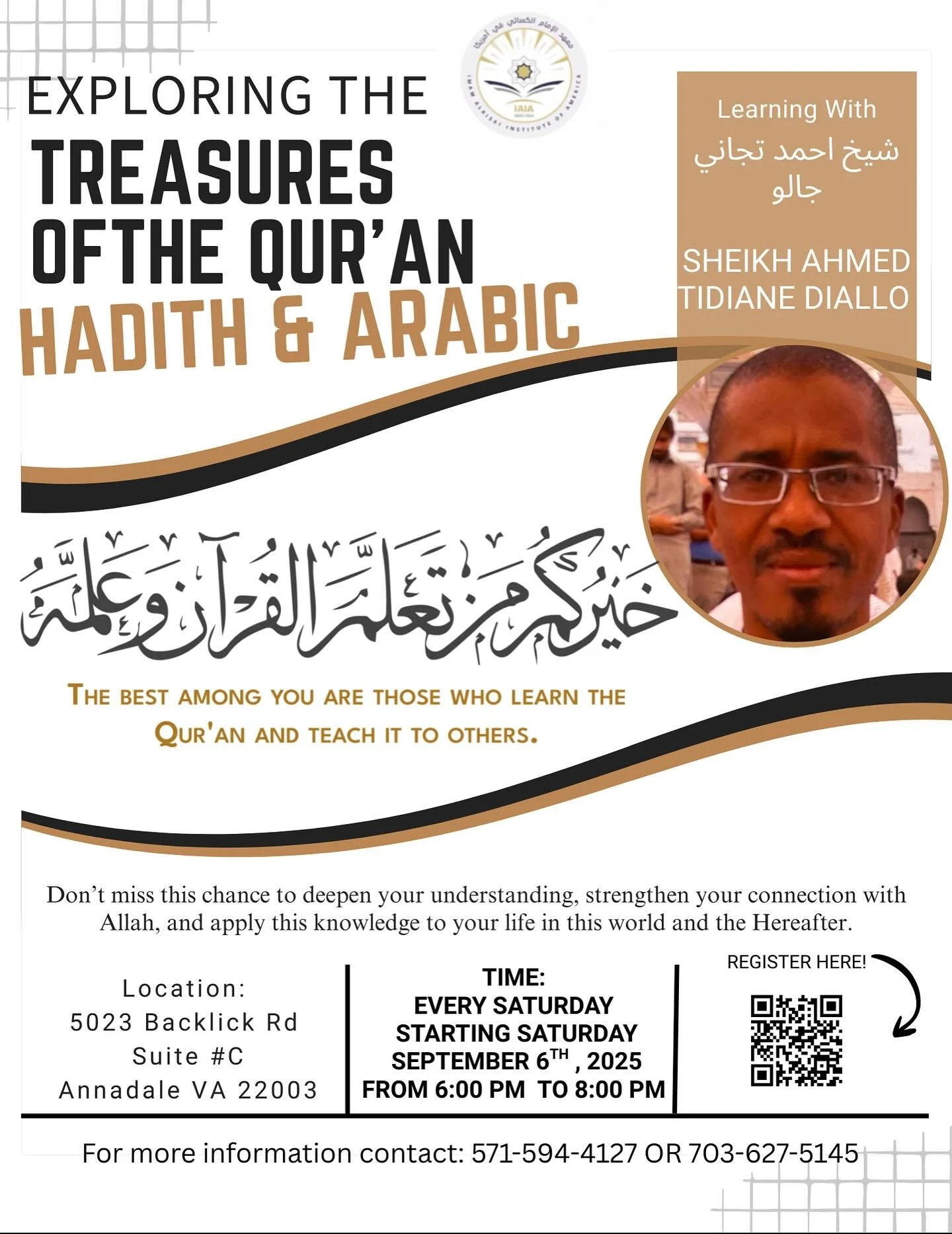 Asalamu Alaikum Warahmatullahi Wabarakatuhu!

Imam Al Kisai Institute of America is excited to host this special weekly class, taught by our esteemed Sheikh Ahmed Tidiane Diallo. Join us every Saturday, starting September 6th, 2025, from 6:00 PM to 8
