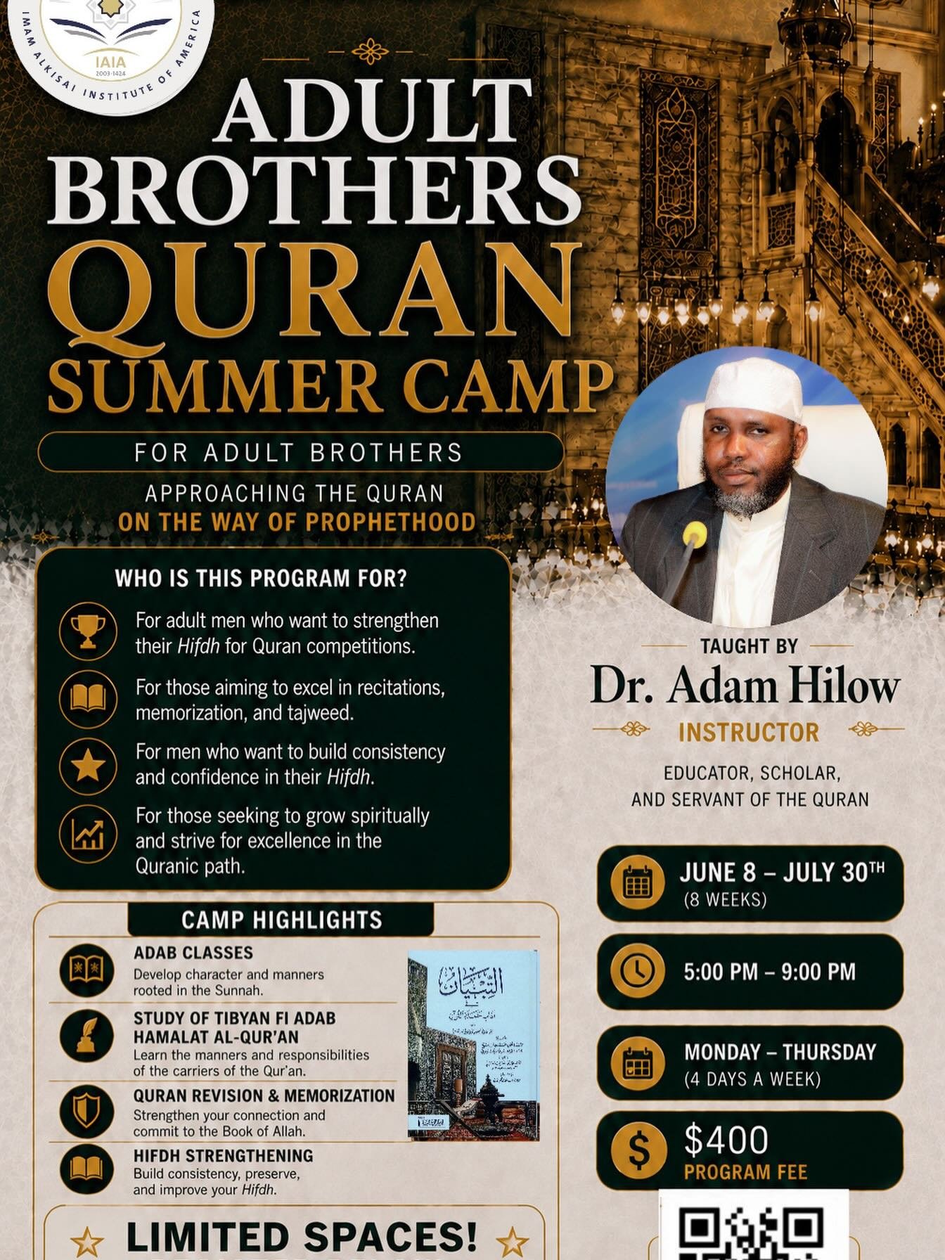 📖 Adult Brothers Hifdh Summer Program &ndash; Registration Now Open

Join us this summer for a transformative 8-week program for committed students of the Qur&rsquo;an focused on strengthening memorization, intensive revision, preparation for Qur&rs