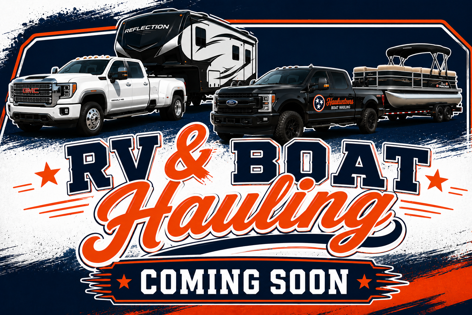 Announcement for a new RV and boat hauling service featuring a white GMC truck, a black Ford truck, an RV, and a pontoon boat, with patriotic red, white, and blue design elements and text that reads "RV & Boat Hauling Coming Soon."