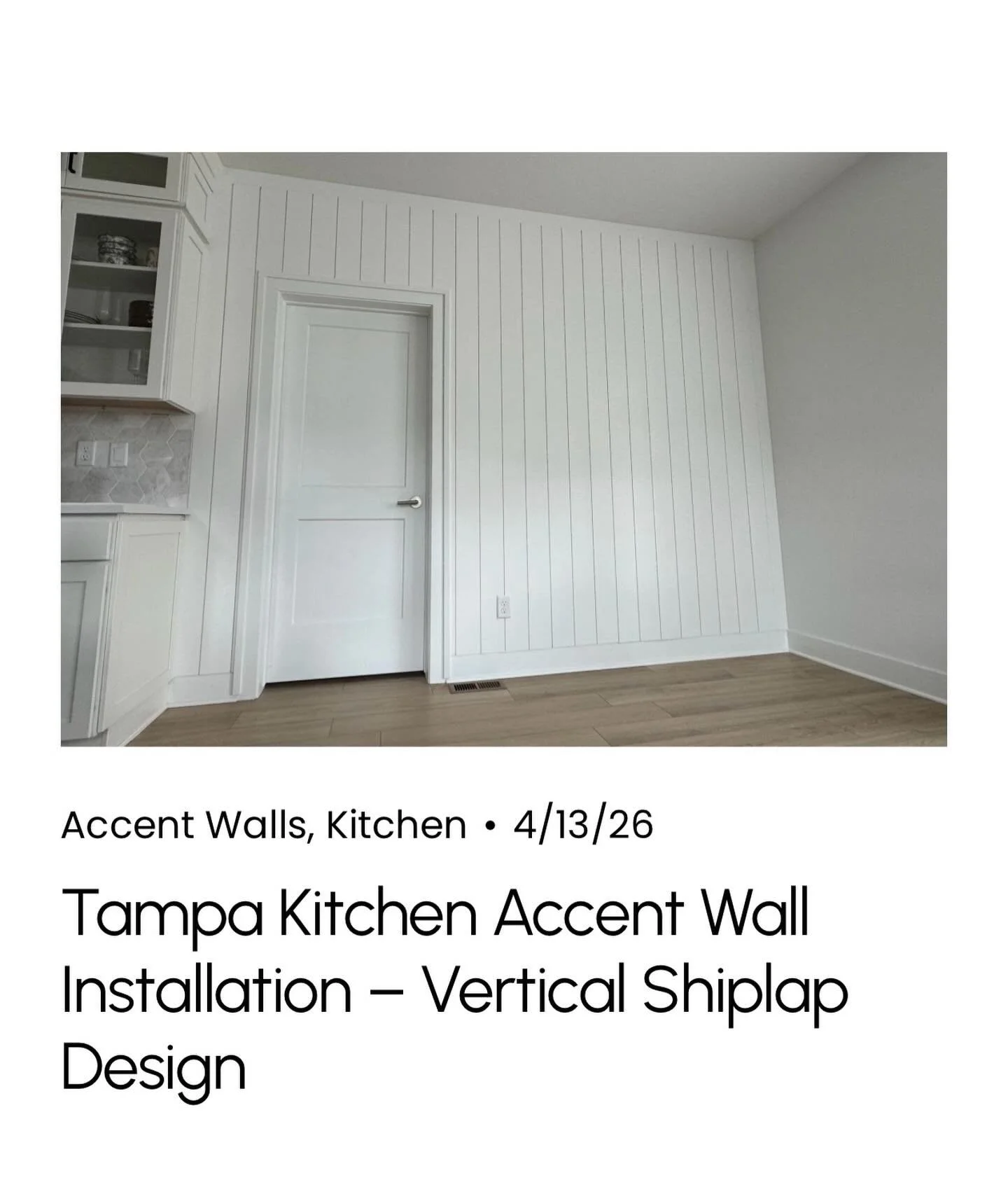 Tampa Kitchen Accent Wall Installation &ndash; Vertical Shiplap Design | Avileve.com