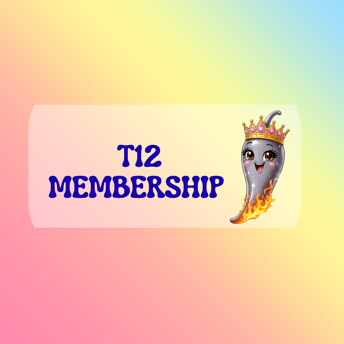 Spicy Pepper T12 Membership