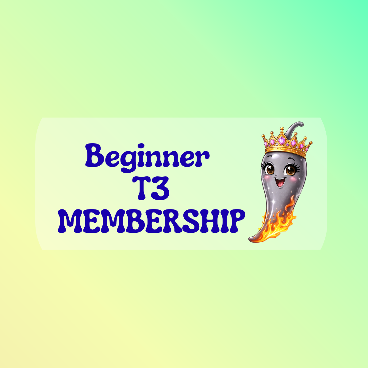 Spicy Pepper T3 Membership