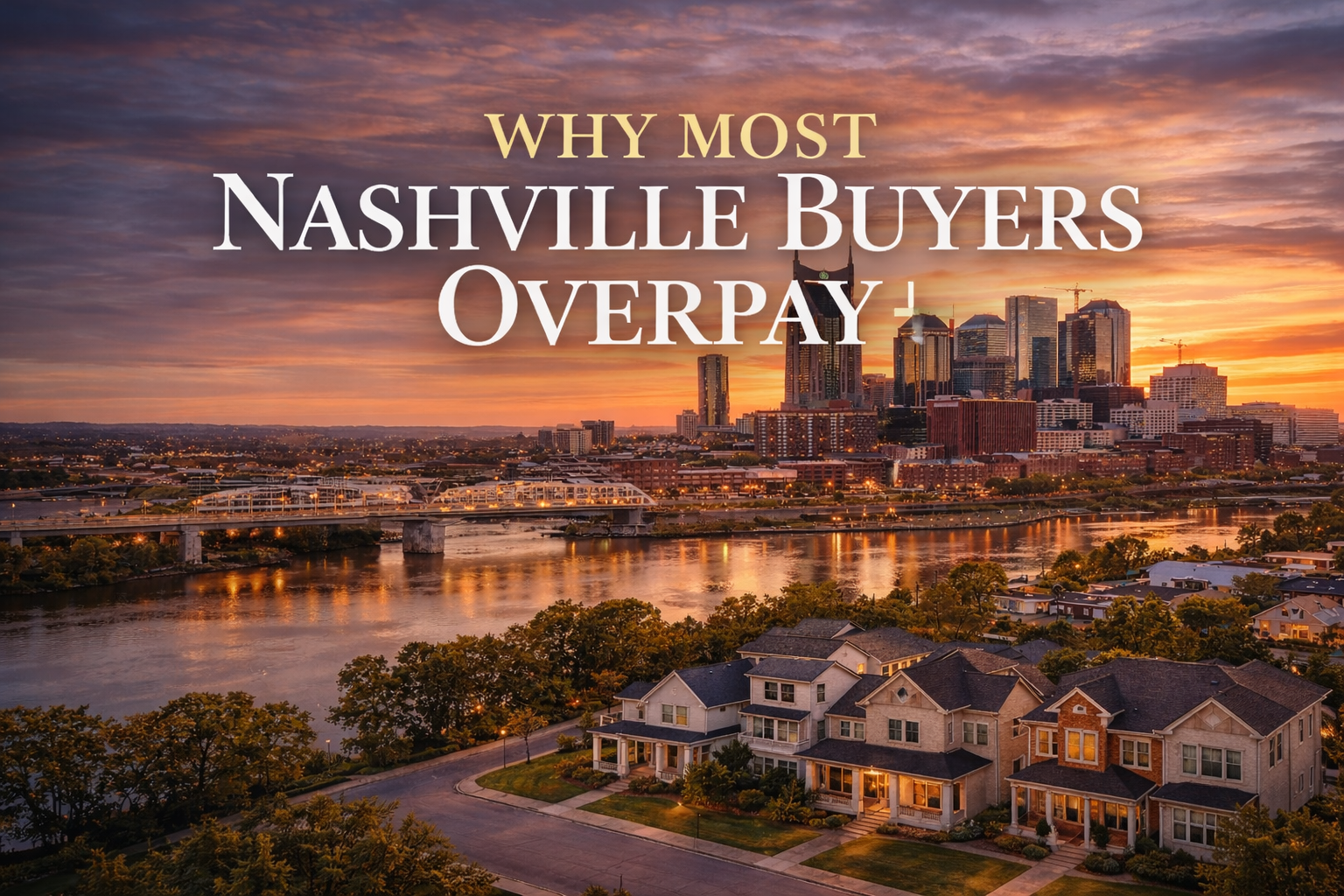 Why Most Nashville Buyers Overpay Without Realizing It — And How Jack Costigan Structures Offers to Win Below Market
