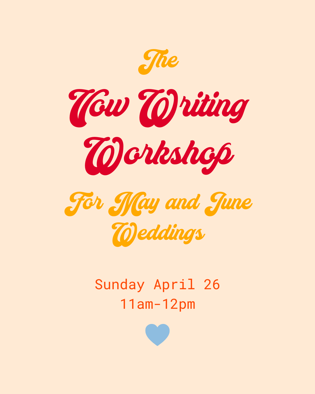 The Soco & Co Vow Writing Workshop - Sun, April 26, 2026