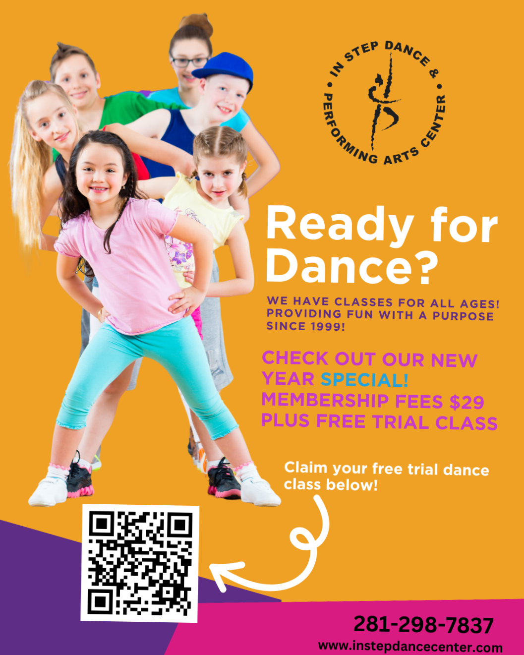 Poster for In Step Dance & Performing Arts Center featuring children doing a dance pose, promoting dance classes for all ages with a QR code, contact number, and website.