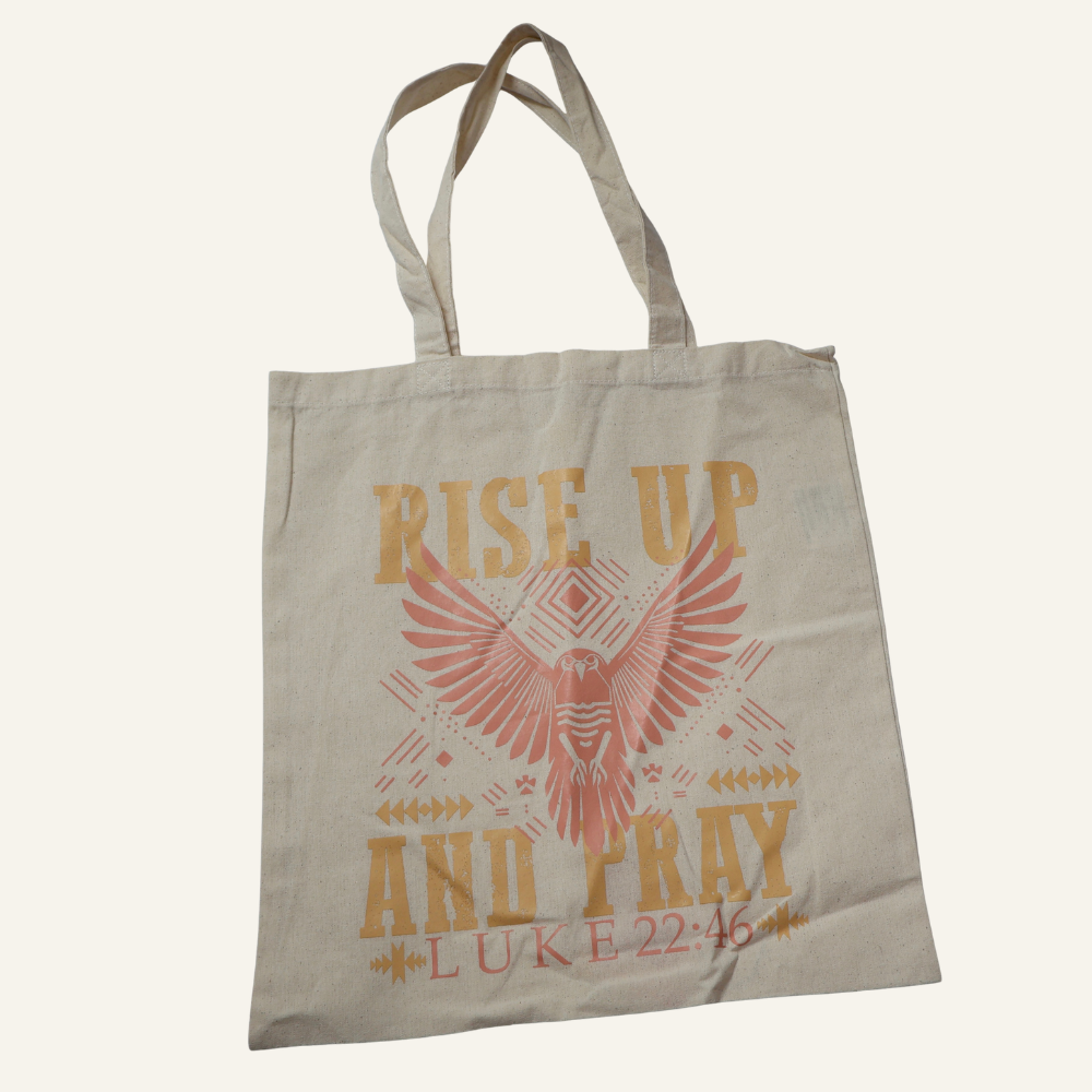 'Rise Up and Pray' Inspirational Tote Bag Luke 22:46