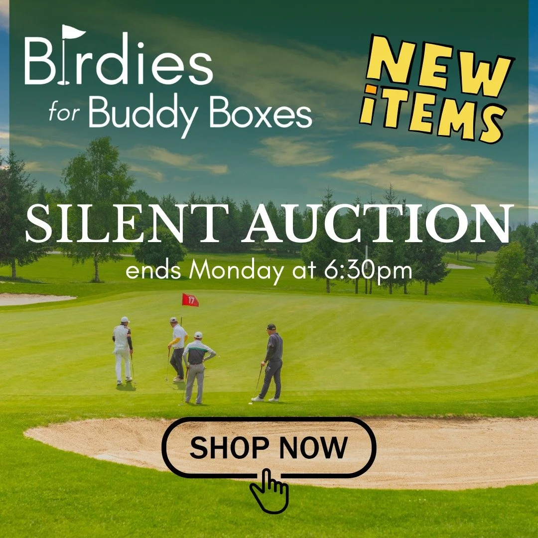 Our SILENT AUCTION IS LIVE! New items added daily! Check out these great gifts for yourself, or someone special, and support our Buddy Box program at the same time! The kids we feed need your support!
Bidding open until Monday, 9/22 at 6:30pm.

Link 