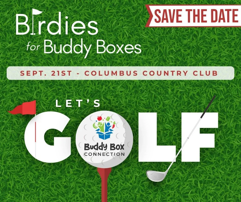 ⛳ Mark your calendars! Join us for the 4th Annual Birdies for Buddy Boxes Golf Outing on Monday, September 21 with a 9:00 a.m. shotgun start at Columbus Country Club.

Gather your foursome, hit the links, and enjoy a fun day of golf &mdash; all while