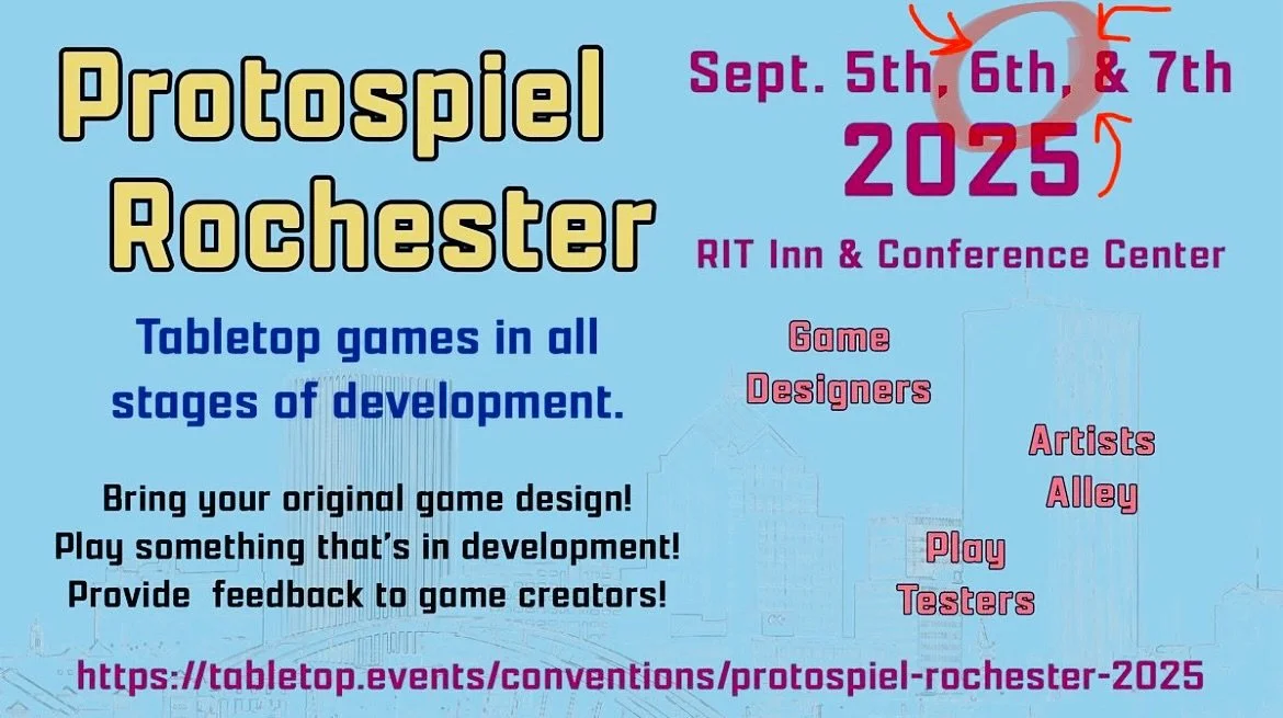 Rochester folks! I will be at Protospiel Rochester on September 6th for the first ever public playtesting of Kairos! If you are in the area, come check it out! Day passes start at only $5, and everyone who plays Kairos at the event will be entered in