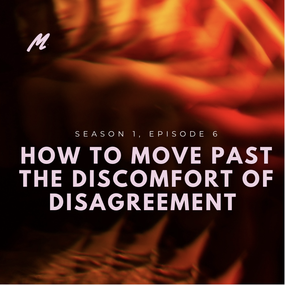 how to move past the discomfort of disagreement